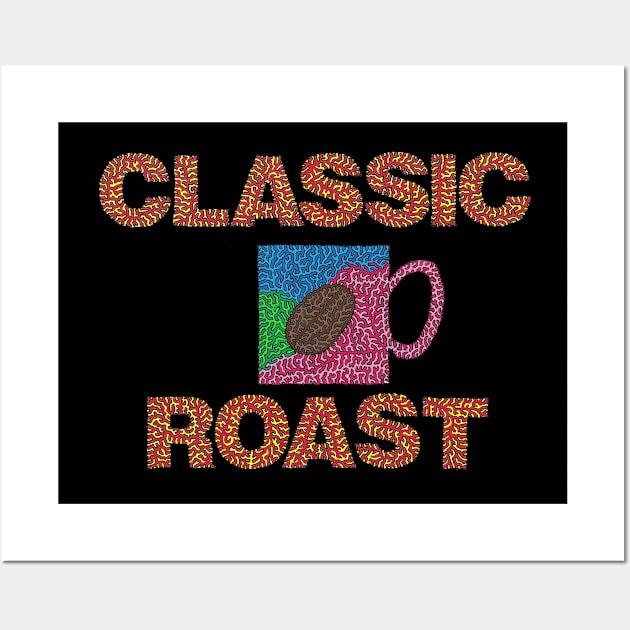 Classic Roast - Full Color Wall Art by NightserFineArts